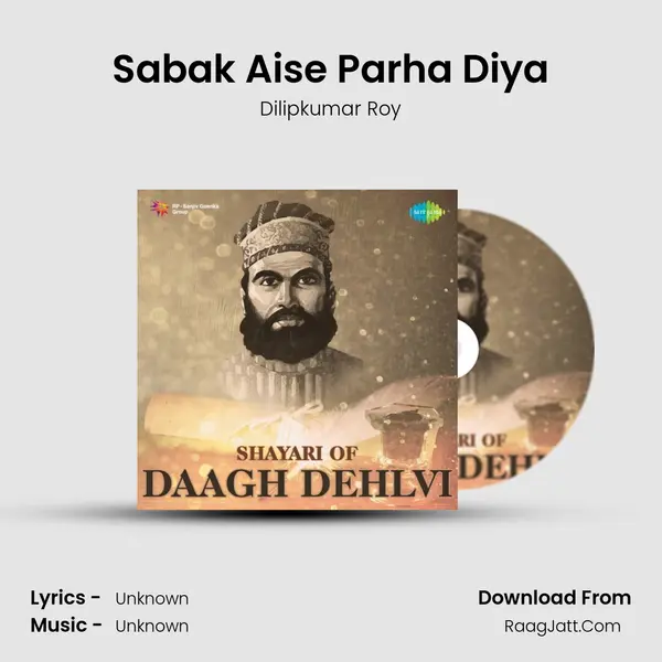 Sabak Aise Parha Diya MP3 Song by Dilipkumar Roy Cover