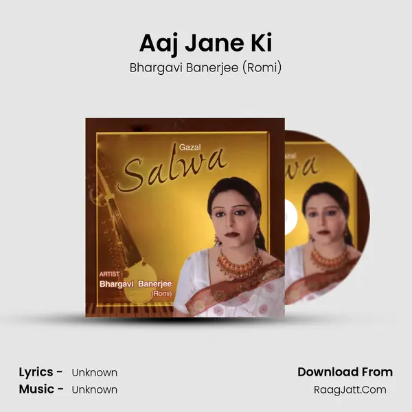 Aaj Jane Ki MP3 Song by Bhargavi Banerjee (Romi) Cover
