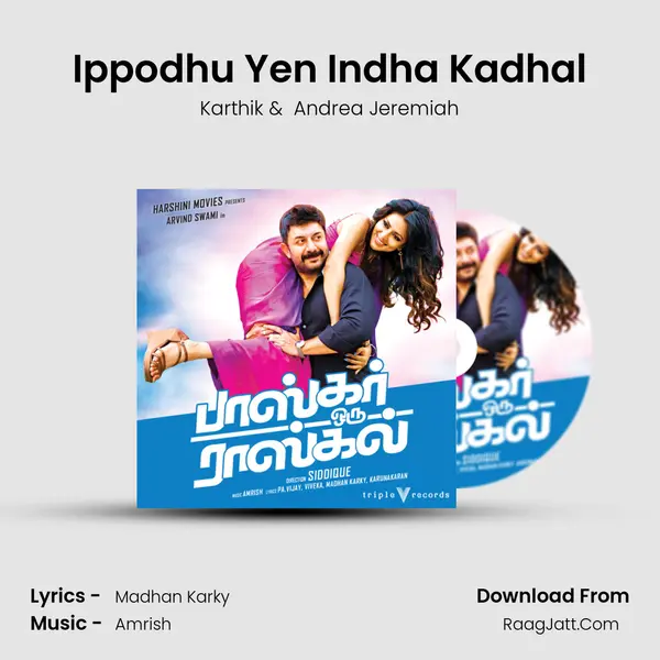 Ippodhu Yen Indha Kadhal MP3 Song by Karthik Cover
