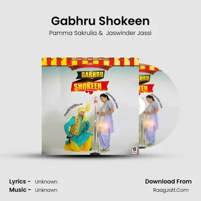 Gabhru Shokeen MP3 Song by Pamma Sakrulia Cover