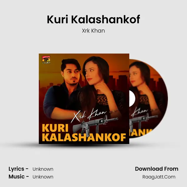 Kuri Kalashankof - Single - Xrk Khan