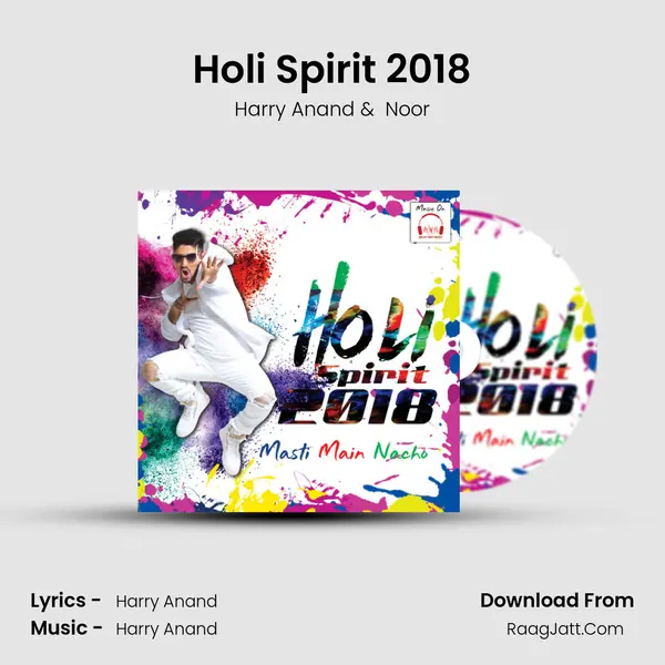 Holi Spirit 2018 MP3 Song by Harry Anand Cover