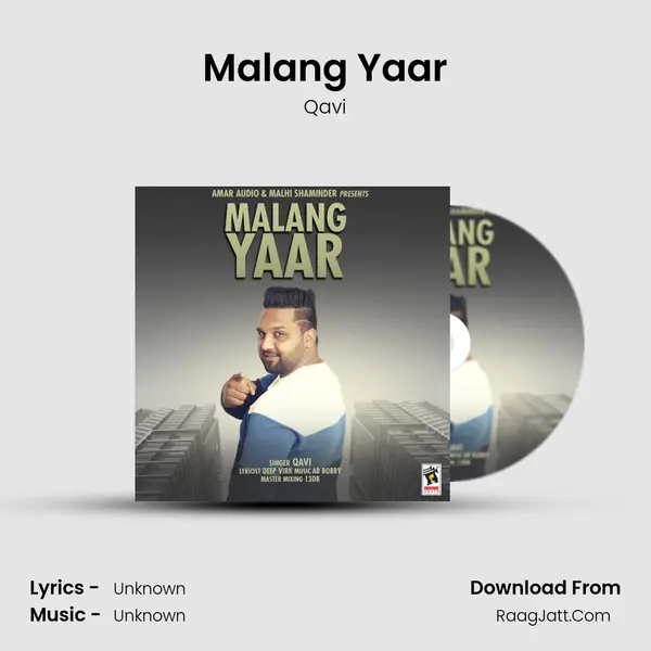 Malang Yaar MP3 Song by Qavi Cover