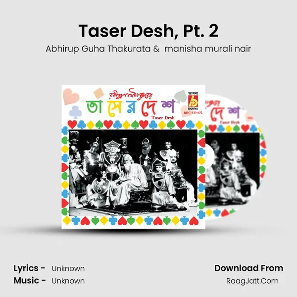 Taser Desh, Pt. 2 MP3 Song by Abhirup Guha Thakurata Cover