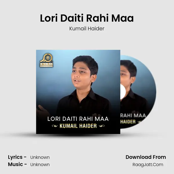 Lori Daiti Rahi Maa MP3 Song by Kumail Haider Cover