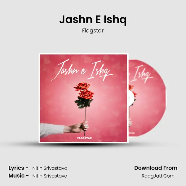 Jashn E Ishq MP3 Song by Flagstar Cover