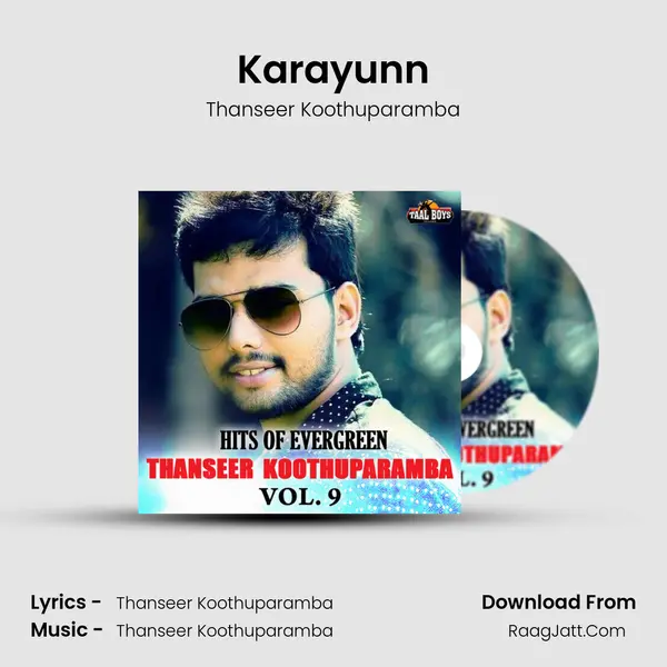 Karayunn MP3 Song by Thanseer Koothuparamba Cover