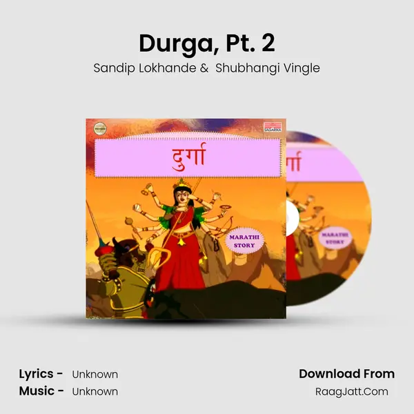 Durga, Pt. 2 MP3 Song by Sandip Lokhande Cover