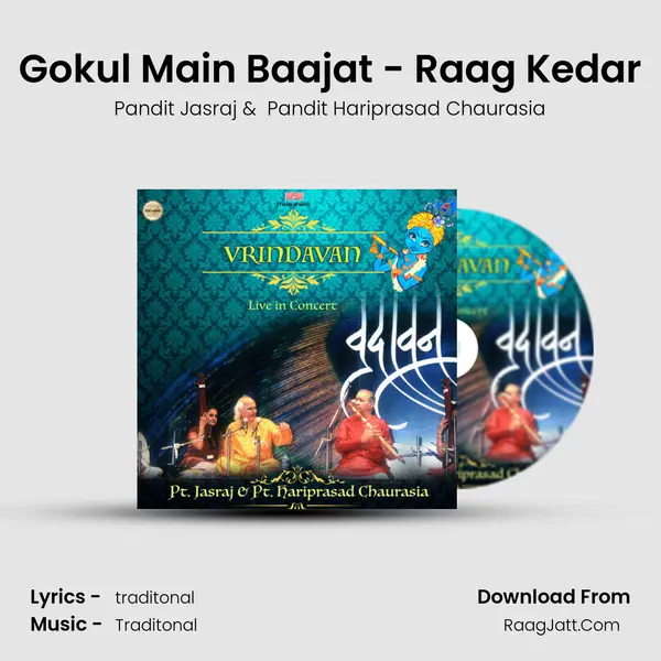 Gokul Main Baajat - Raag Kedar Cover