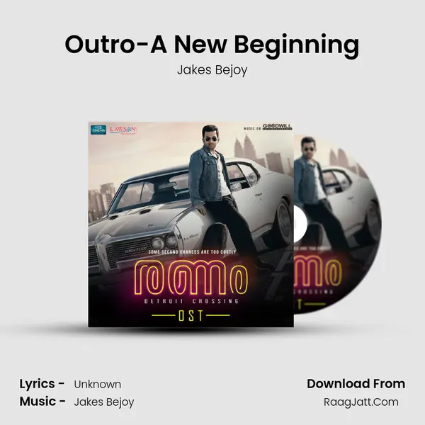 Outro-A New Beginning MP3 Song by Jakes Bejoy Cover