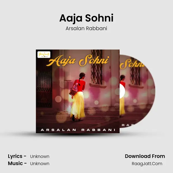 Aaja Sohni MP3 Song by Arsalan Rabbani Cover