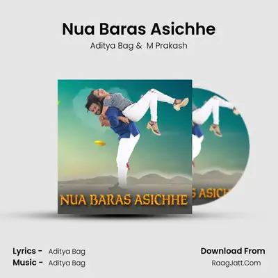 Nua Baras Asichhe - Aditya Bag