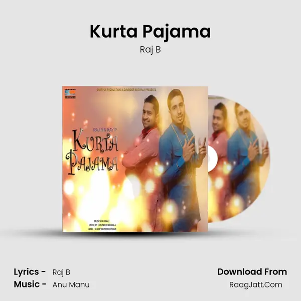 Kurta Pajama - Raj B