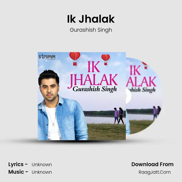 Ik Jhalak MP3 Song by Gurashish Singh Cover