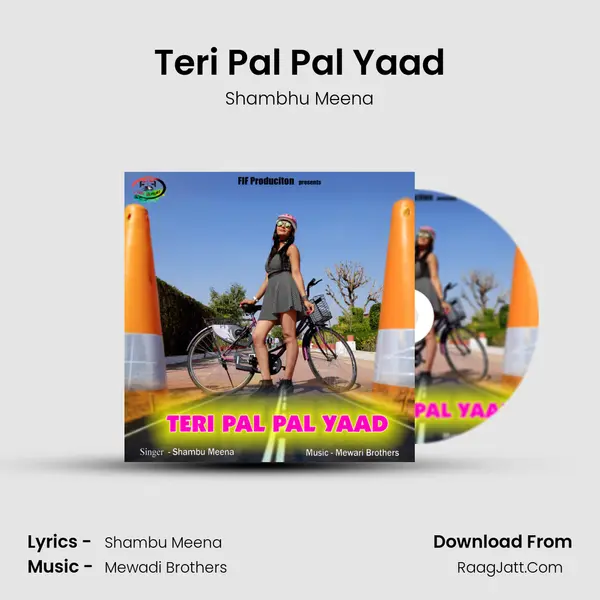 Teri Pal Pal Yaad MP3 Song by Shambhu Meena Cover