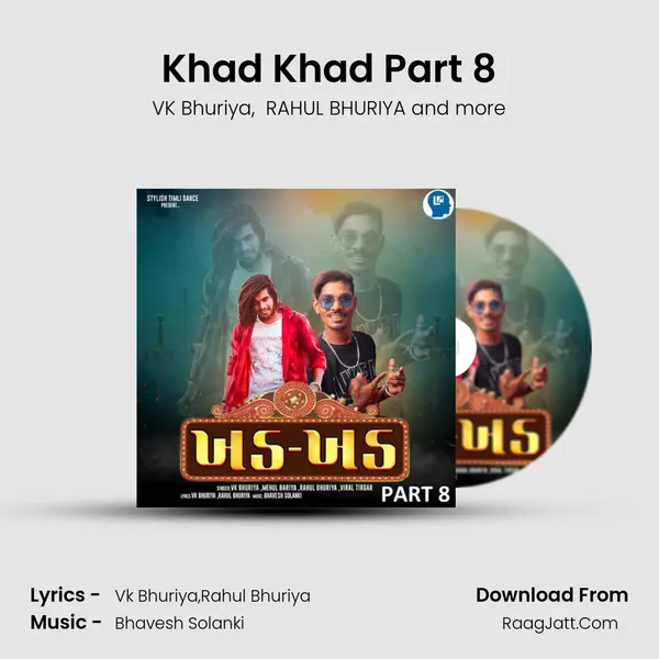 Khad Khad Part 8 MP3 Song by VK Bhuriya Cover