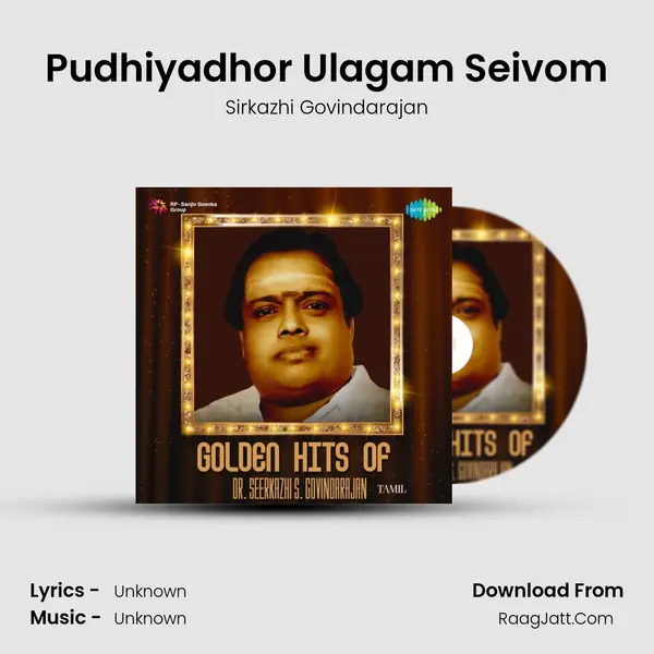 Pudhiyadhor Ulagam Seivom Cover
