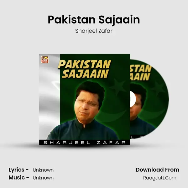 Pakistan Sajaain - Single - Sharjeel Zafar