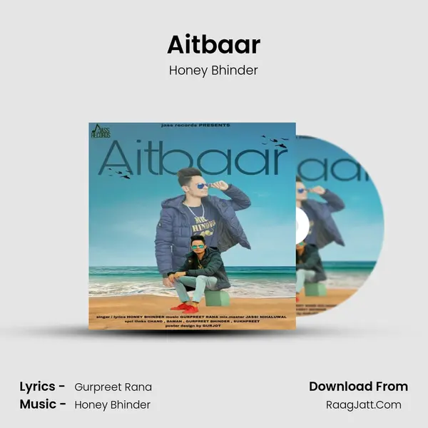 Aitbaar - Honey Bhinder