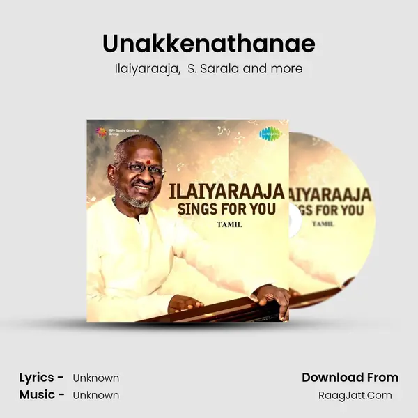 Unakkenathanae MP3 Song by Ilaiyaraaja Cover