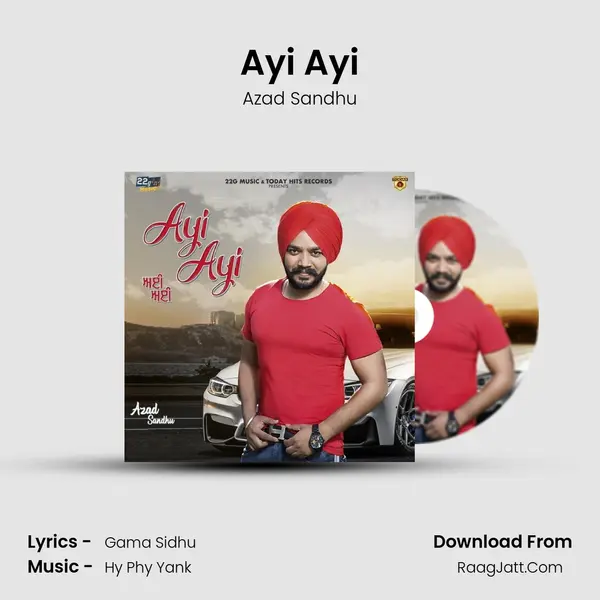 Ayi Ayi MP3 Song by Azad Sandhu Cover