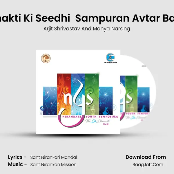 Bhakti Ki Seedhi  Sampuran Avtar Bani MP3 Song by Arjit Shrivastav And Manya Narang Cover
