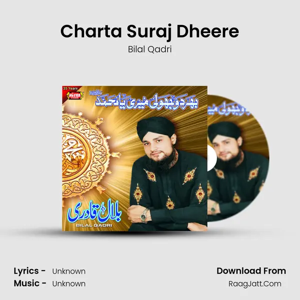 Charta Suraj Dheere MP3 Song by Bilal Qadri Cover
