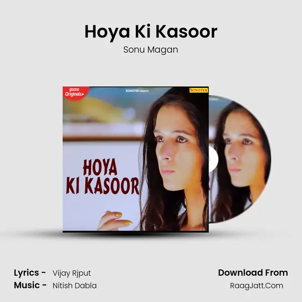 Hoya Ki Kasoor - Sonu Magan
