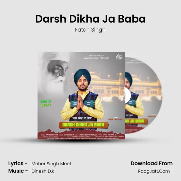 Darsh Dikha Ja Baba - Fateh Singh
