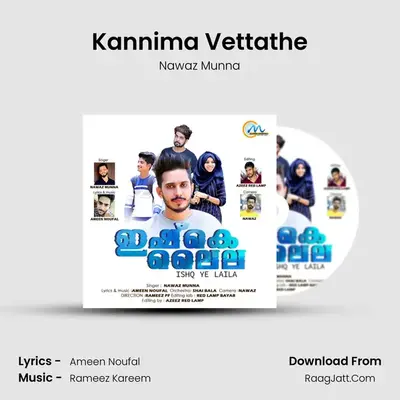 Kannima Vettathe MP3 Song by Nawaz Munna Cover