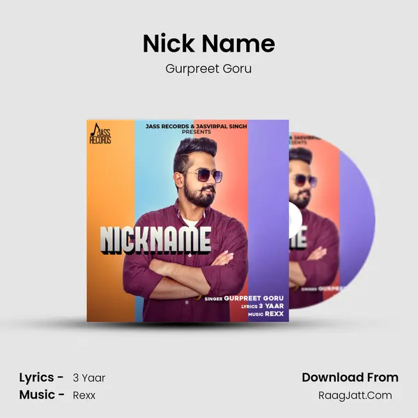 Nick Name MP3 Song by Gurpreet Goru Cover