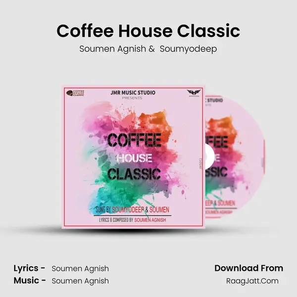 Coffee House Classic - Soumen Agnish