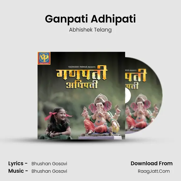 Ganpati Adhipati MP3 Song by Abhishek Telang Cover