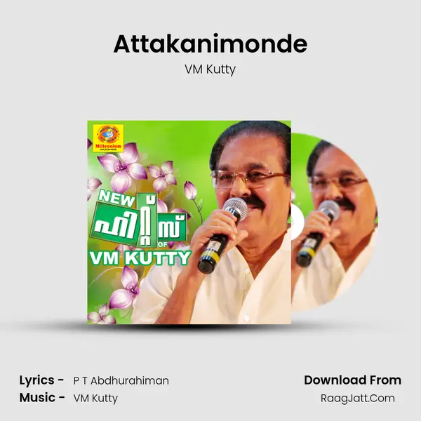 Attakanimonde MP3 Song by VM Kutty Cover