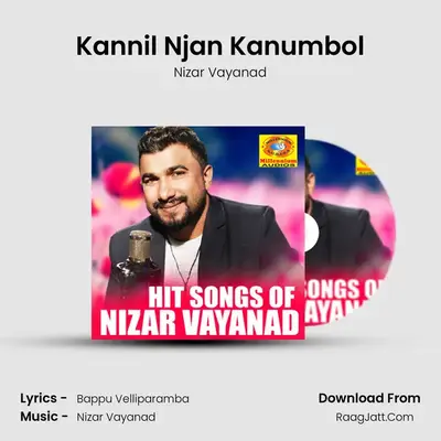 Kannil Njan Kanumbol MP3 Song by Nizar Vayanad Cover