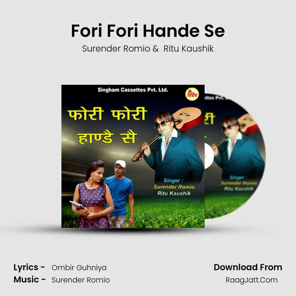 Fori Fori Hande Se - Surender Romio