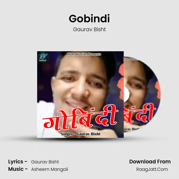 Gobindi MP3 Song by Gaurav Bisht Cover