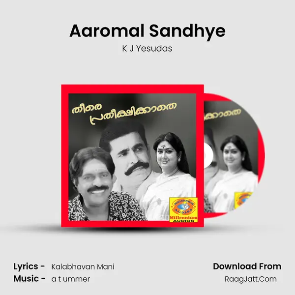Aaromal Sandhye MP3 Song by K J Yesudas Cover
