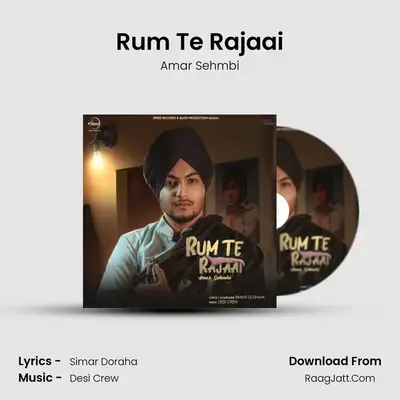 Rum Te Rajaai MP3 Song by Amar Sehmbi Cover