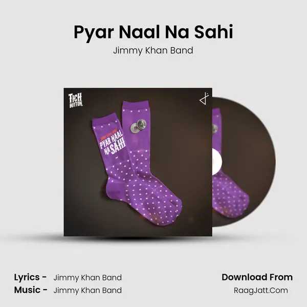 Pyar Naal Na Sahi MP3 Song by Jimmy Khan Band Cover