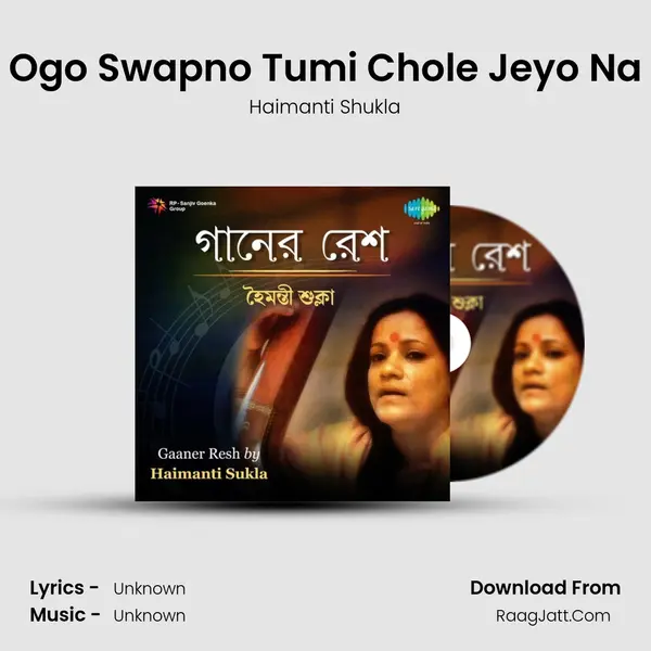 Ogo Swapno Tumi Chole Jeyo Na Cover