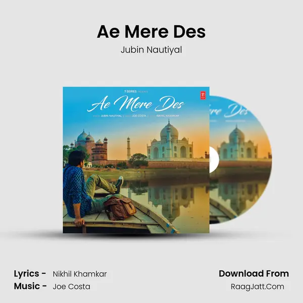 Ae Mere Des - Jubin Nautiyal