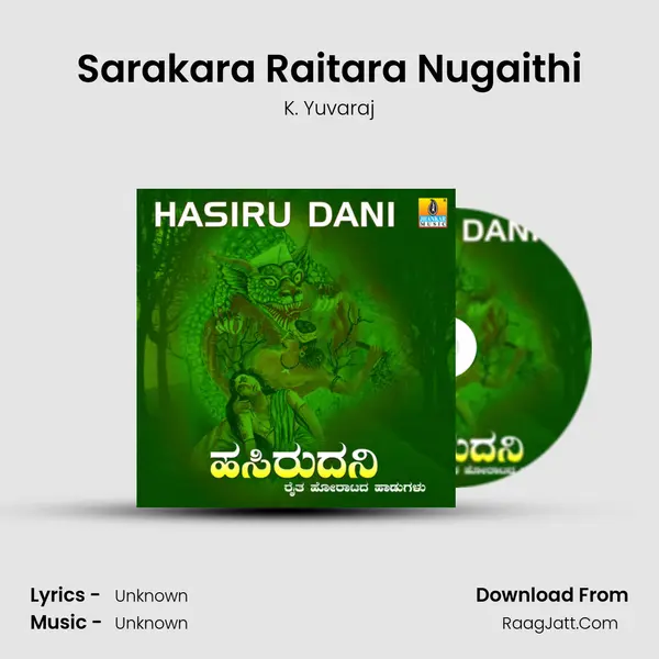 Sarakara Raitara Nugaithi MP3 Song by K. Yuvaraj Cover
