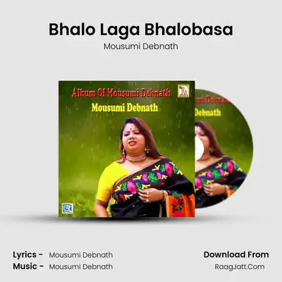 Bhalo Laga Bhalobasa mp3 song