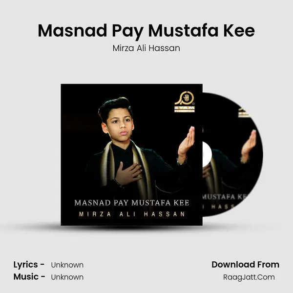 Masnad Pay Mustafa Kee MP3 Song by Mirza Ali Hassan Cover