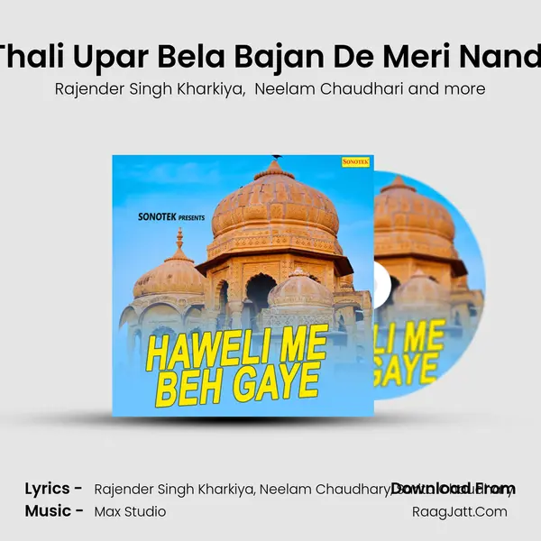 Thali Upar Bela Bajan De Meri Nandi MP3 Song by Rajender Singh Kharkiya Cover