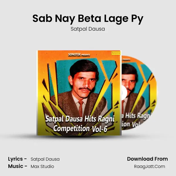 Sab Nay Beta Lage Py MP3 Song by Satpal Dausa Cover