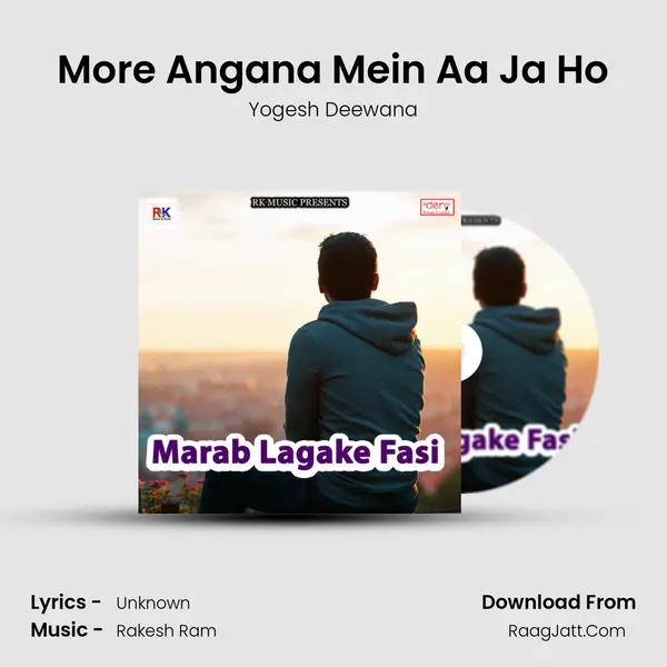More Angana Mein Aa Ja Ho mp3 song