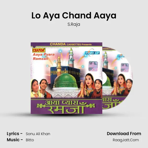 Lo Aya Chand Aaya MP3 Song by S.Raja Cover