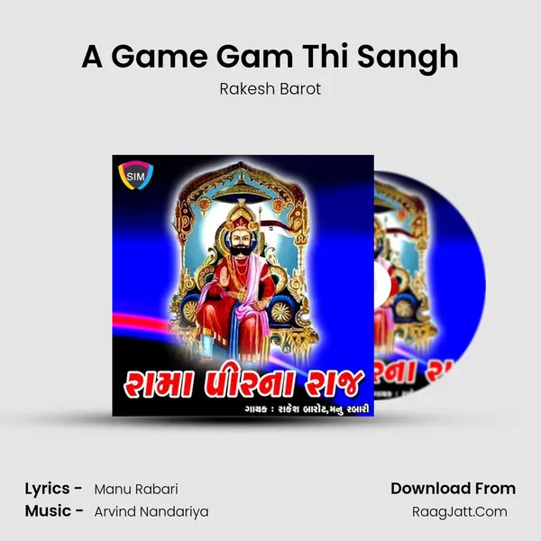 A Game Gam Thi Sangh MP3 Song by Rakesh Barot Cover